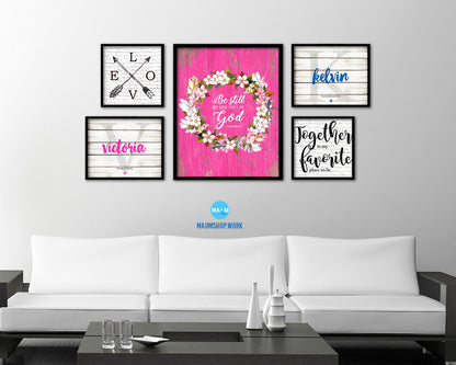 Be still and know that I am God, Psalm 46:10 Quote Framed Print Home Decor Wall Art Gifts