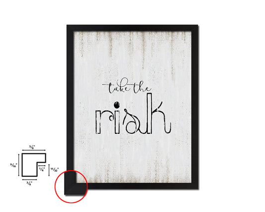 Take the risk Quote Wood Framed Print Wall Decor Art
