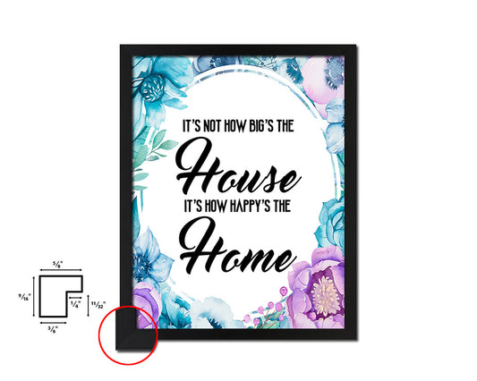 It's not how big's the house Quote Boho Flower Framed Print Wall Decor Art