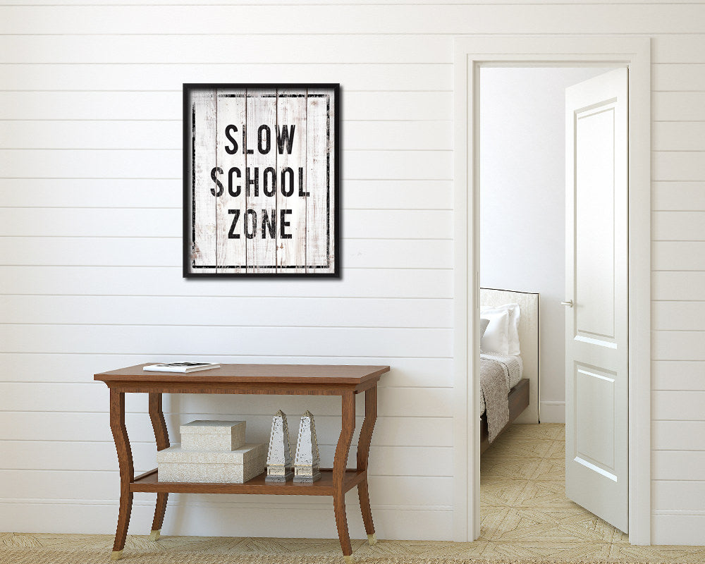 Slow School Zone Notice Danger Sign Framed Print Wall Art Decor Gifts