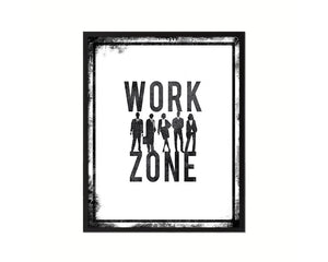 Work Zone Notice Danger Sign Framed Print Home Decor Wall Art Gifts