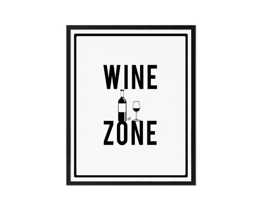 Wine Zone Notice Danger Sign Framed Print Home Decor Wall Art Gifts