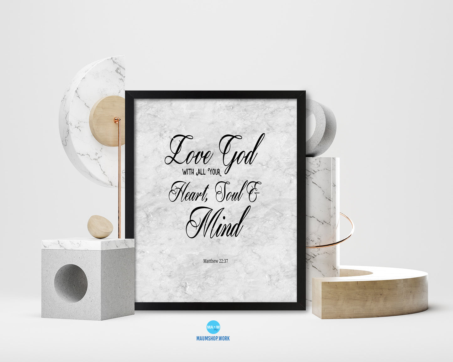 Love God with All Your Heart, Soul & Mind, Matthew 22:37 Bible Scripture Verse Framed Art