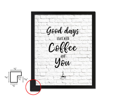 Good ideas start with coffee and you Quote Framed Artwork Print Wall Decor Art Gifts