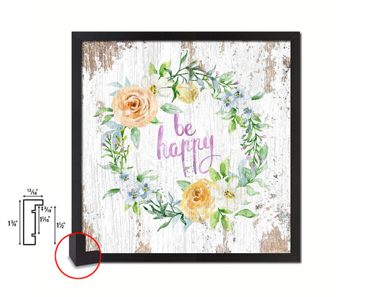 Be happy Quote Framed Print Home Decor Wall Art Gifts