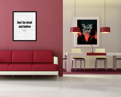 Don't be afraid just believe, Mark 5:36 Quote Wood Framed Print Home Decor Wall Art Gifts