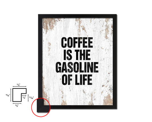 Coffee is the gasoline of life Quote Framed Artwork Print Wall Decor Art Gifts