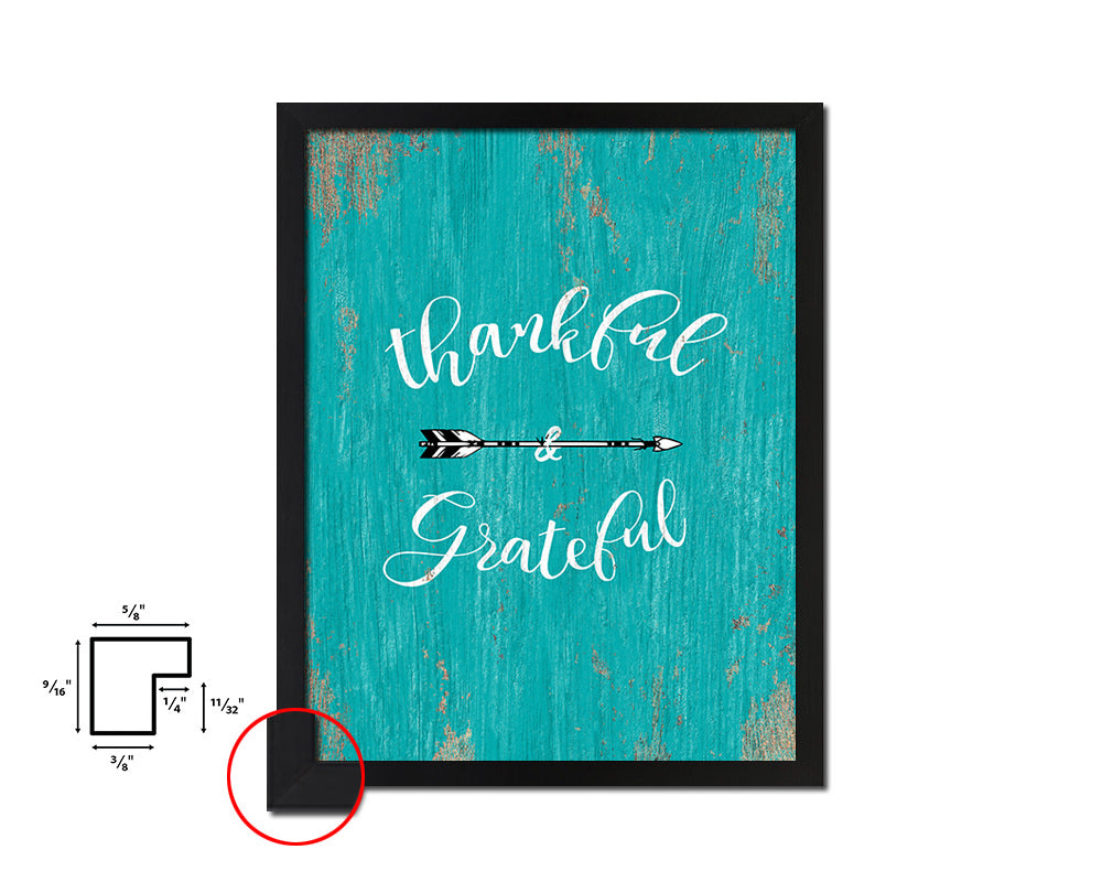 Thankful & grateful Quote Saying Framed Print Home Decor Wall Art Gifts