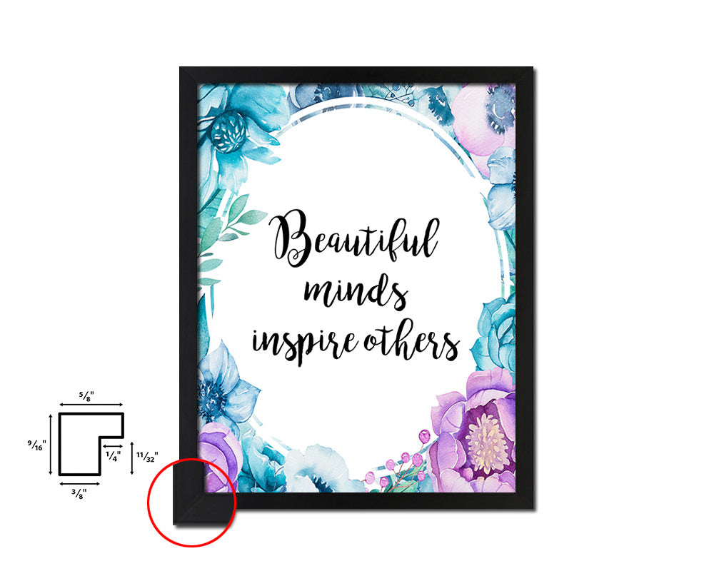 Beautiful minds inspire others Quote Boho Flower Framed Print Wall Decor Art