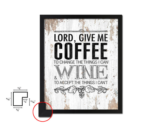 Lord, give me  coffee to  change the things I can Words Wood Framed Print Wall Decor Art Gifts