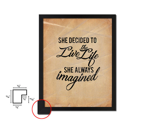 She decided to live Quote Paper Artwork Framed Print Wall Decor Art