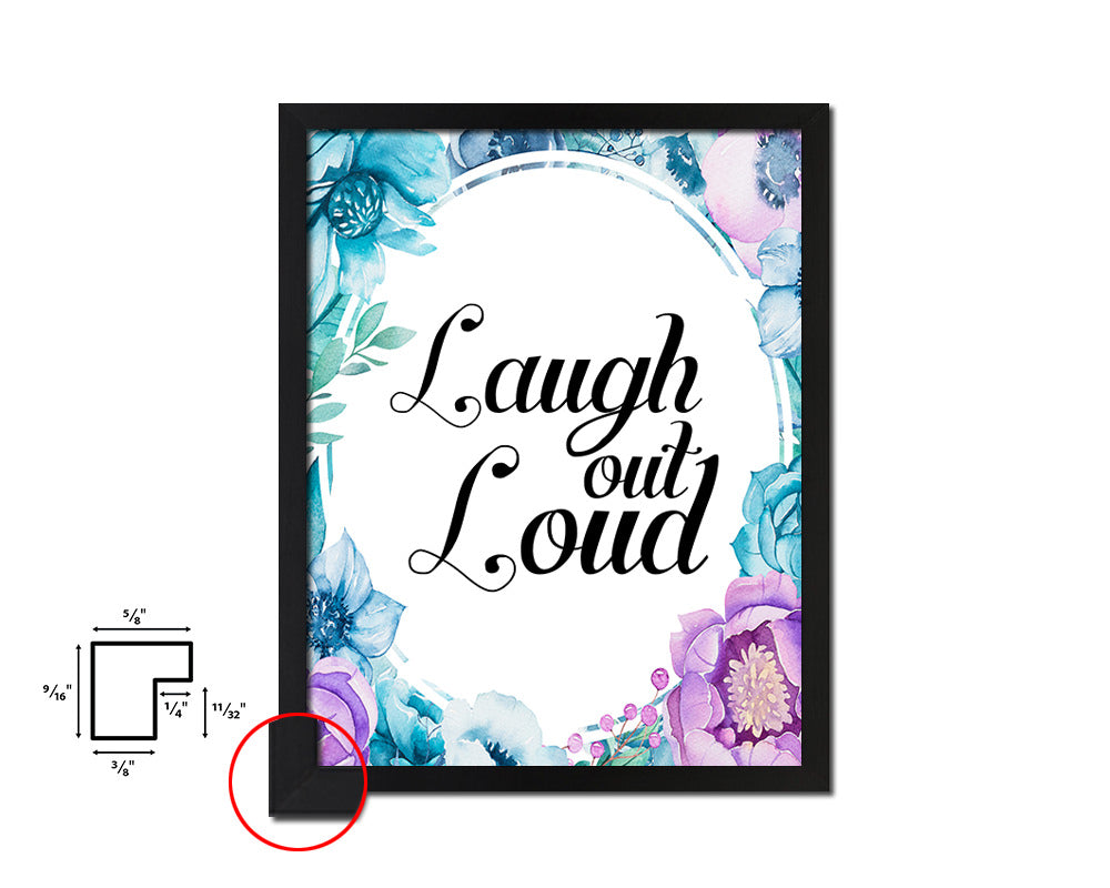 Laugh out loud Quote Boho Flower Framed Print Wall Decor Art