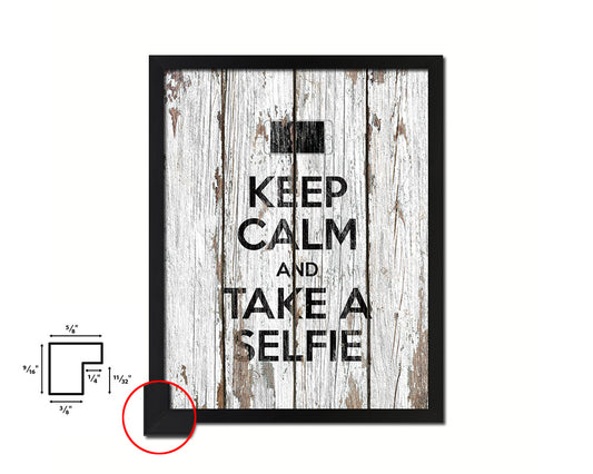 Keep calm and take a selfie Quote Framed Print Home Decor Wall Art Gifts