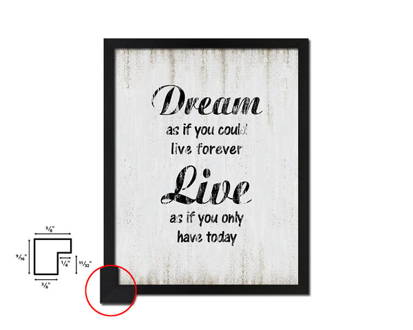 Dream as if you could live forever Quote Wood Framed Print Wall Decor Art