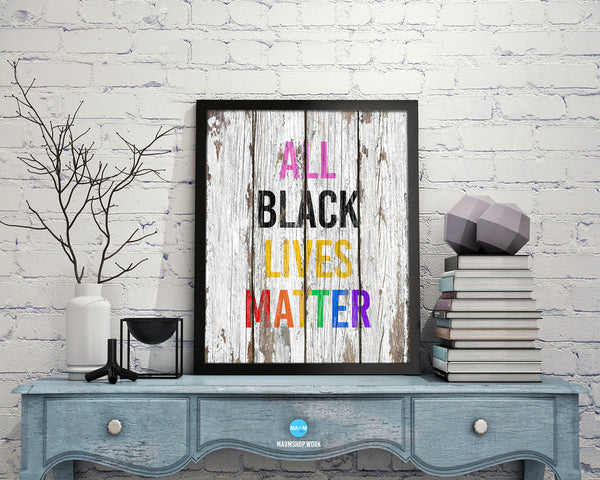 All Black Lives Matter Rainbow Pride Peace Right Justice Poster Wood Framed Wall Decor Gifts