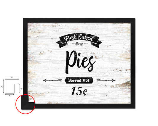 Fresh Baked Pies Vintage Sign Fine Art Paper Prints Wood Frame Wall Art Decor Gifts