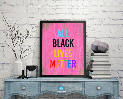All Black Lives Matter Rainbow Pride Peace Right Justice Poster Wood Framed Wall Decor Gifts