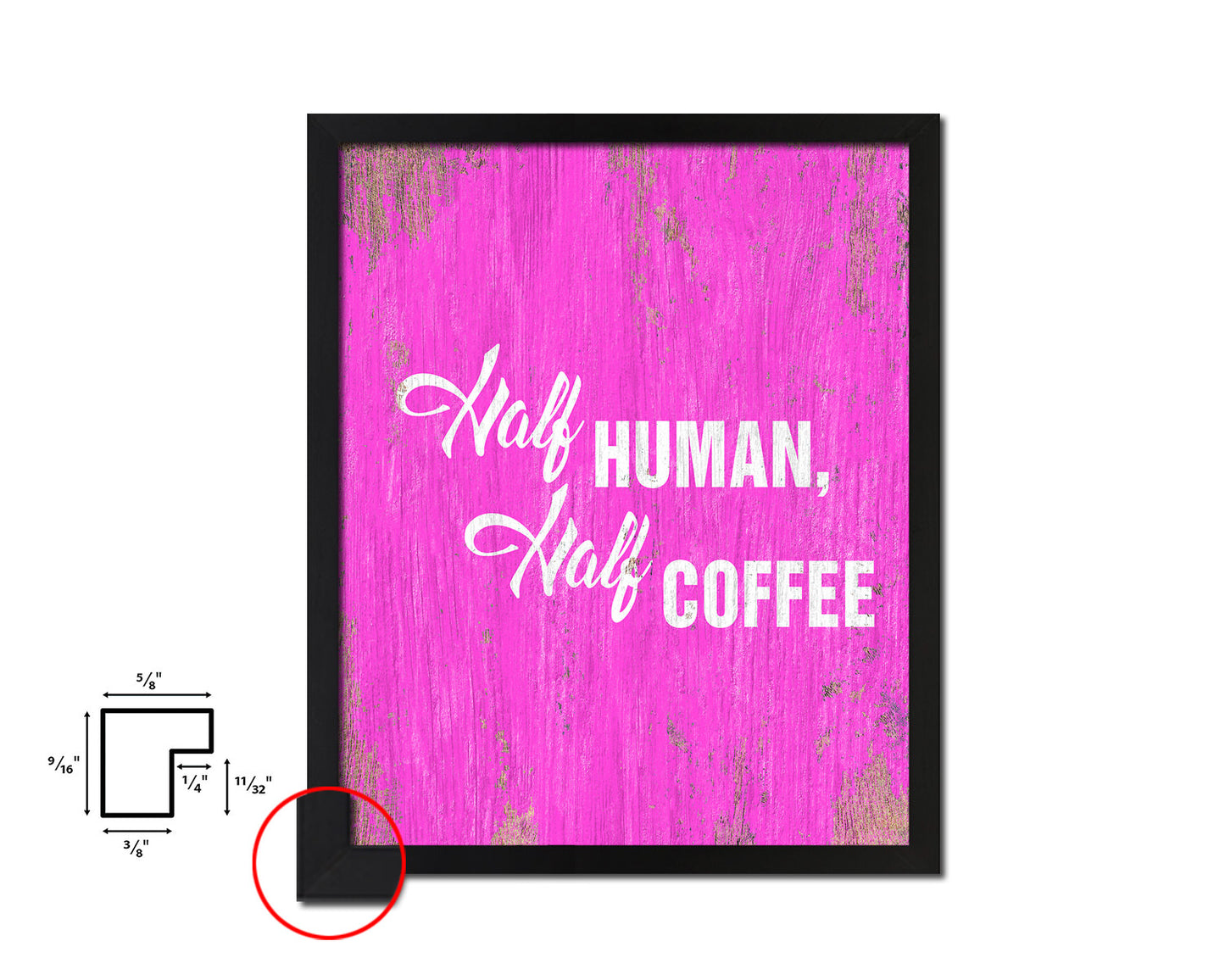 Half human, half  coffee Quotes Framed Print Home Decor Wall Art Gifts