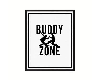 Buddy Zone Notice Danger Sign Framed Print Home Decor Wall Art Gifts