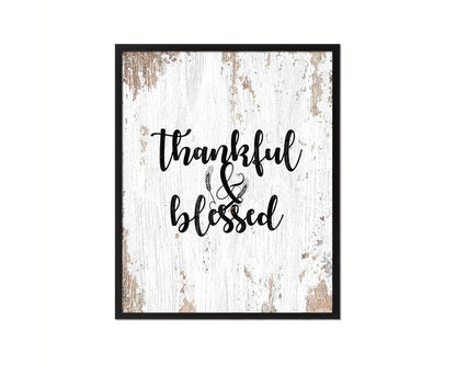 Thankful & Blessed Quote Framed Print Home Decor Wall Art Gifts