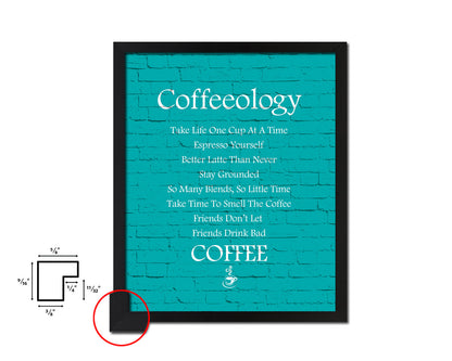 Coffeeology take life one cup at a time Quotes Framed Print Home Decor Wall Art Gifts