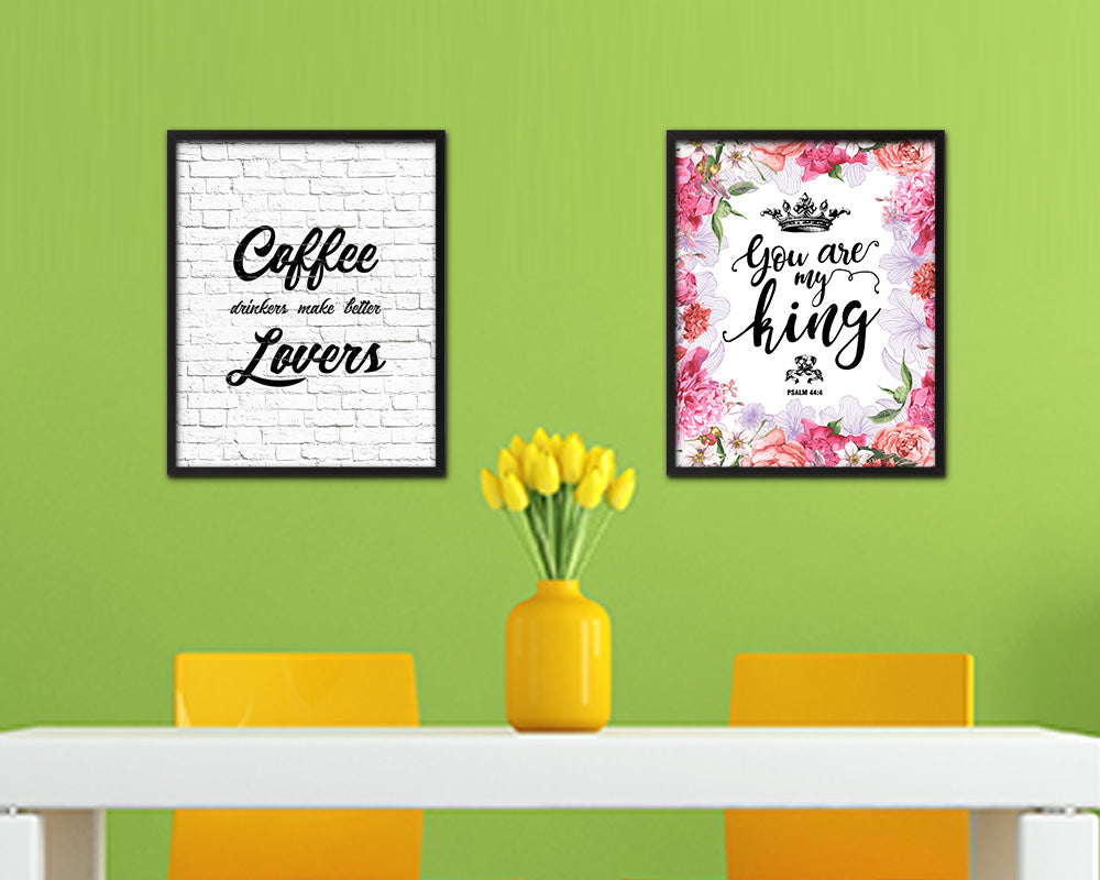 Coffee drinkers make better lovers Quote Framed Artwork Print Wall Decor Art Gifts