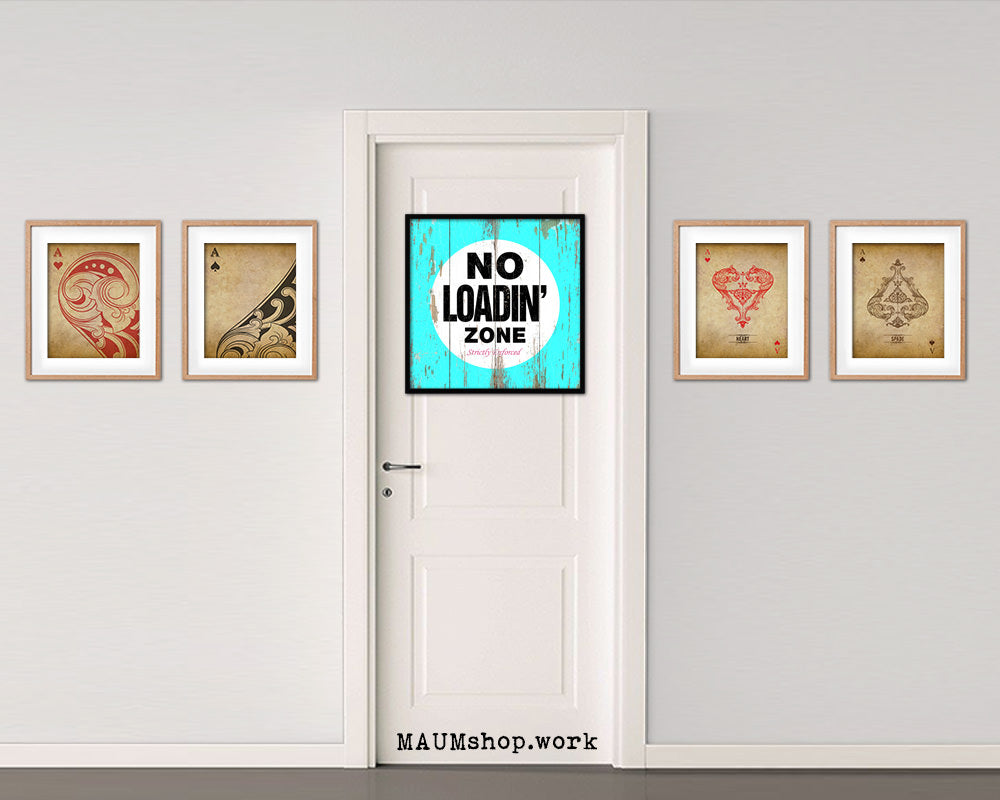 No Loading Zone Shabby Chic Sign Wood Framed Art Paper Print Wall Decor Gifts