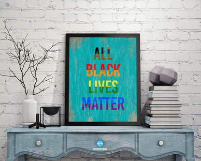 All Black Lives Matter Rainbow Pride Peace Right Justice Poster Wood Framed Wall Decor Gifts