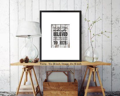 Blessed is she who believed that the Lord Quote Wood Framed Print Home Decor Wall Art Gifts