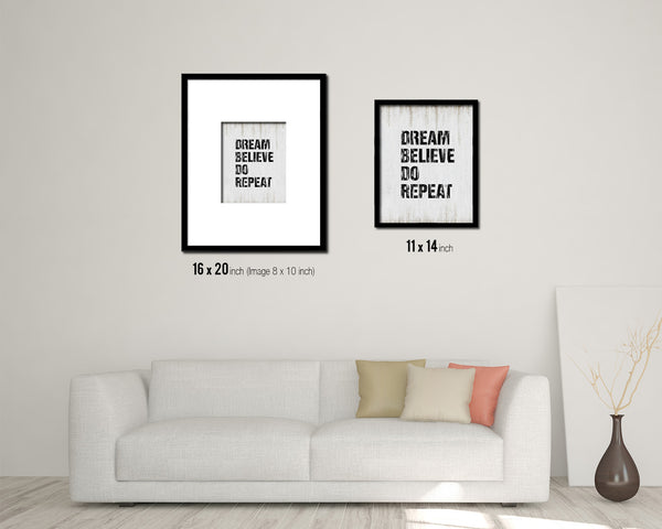 Dream believe do repeat Quote Wood Framed Print Wall Decor Art