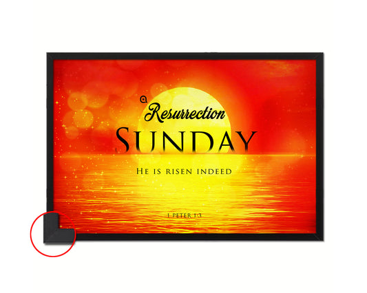 Resurrection Sunday He is risen indeed, 1 Peter 1:3 Bible Verse Scripture Framed Art