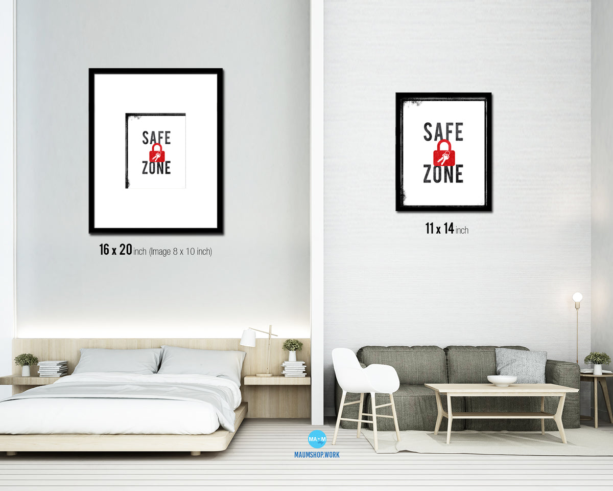 Safe Zone Notice Danger Sign Framed Print Home Decor Wall Art Gifts