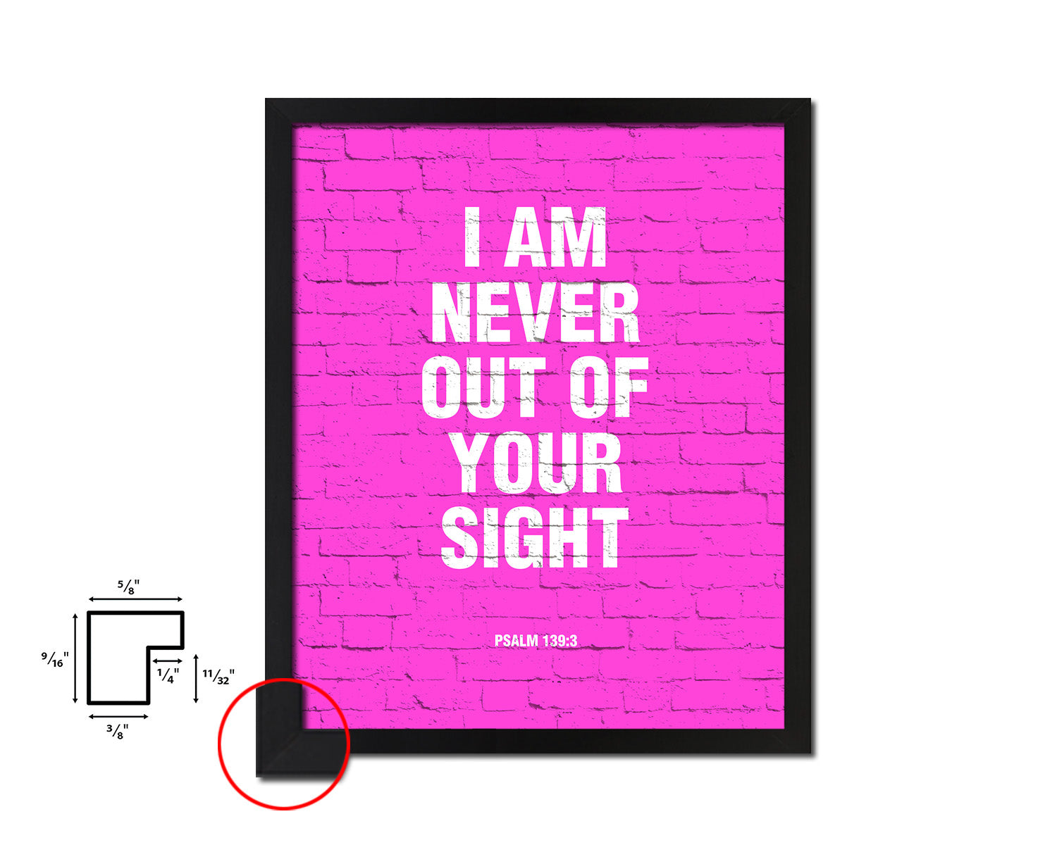 I am never out of your sight, Psalm 139:3 Quote Framed Print Home Decor Wall Art Gifts
