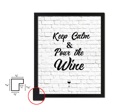 Keep calm & pour the wine Quote Wood Framed Print Wall Decor Art Gifts