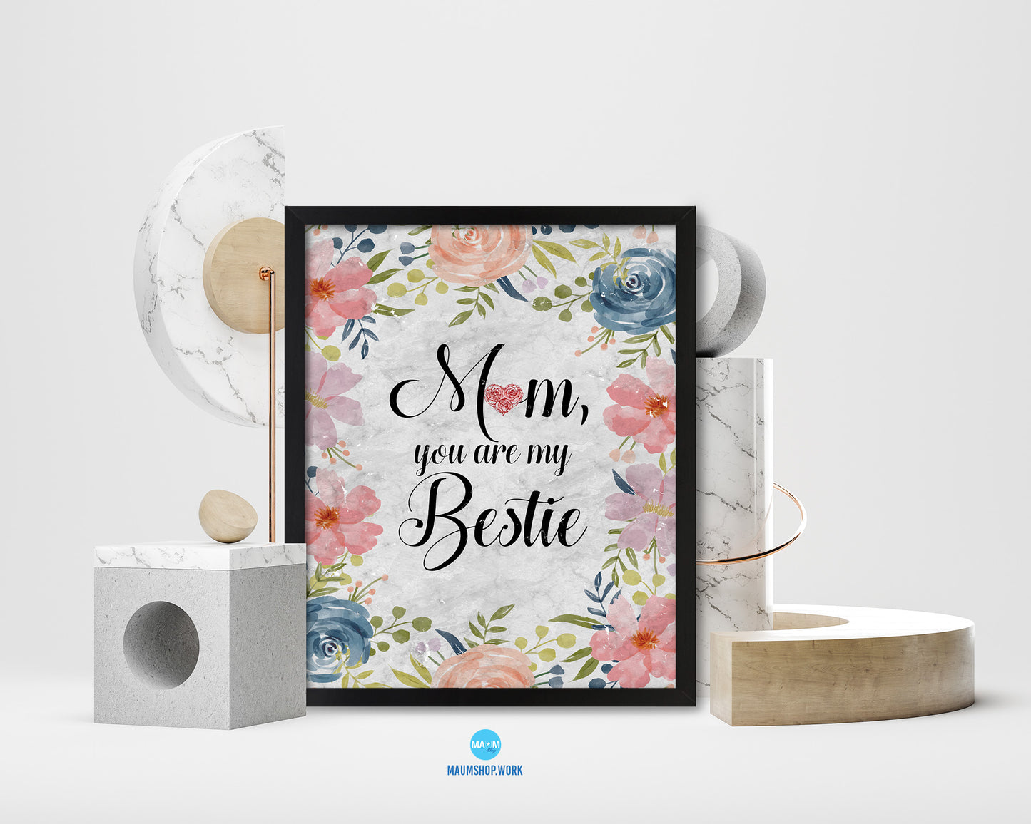 Mom you are my bestie Quote Framed Print Wall Art Decor Gifts