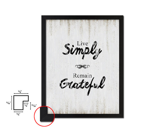 Live simply remain grateful Quote Wood Framed Print Wall Decor Art