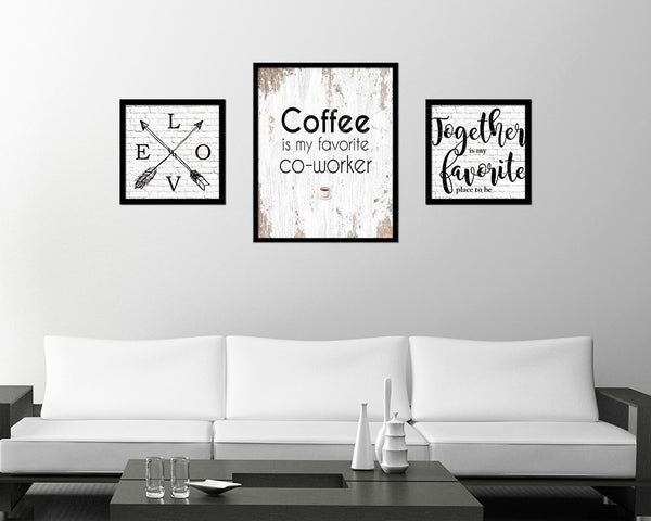 Coffee is my favorite co-worke Quote Framed Artwork Print Wall Decor Art Gifts